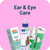 Collection of ear and eye care products for pets on a pink background with text 'Ear & Eye Care'.