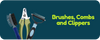 Set of grooming tools including brushes, combs, and clippers on a dark green background with text 'Brushes, Combs and Clippers'.